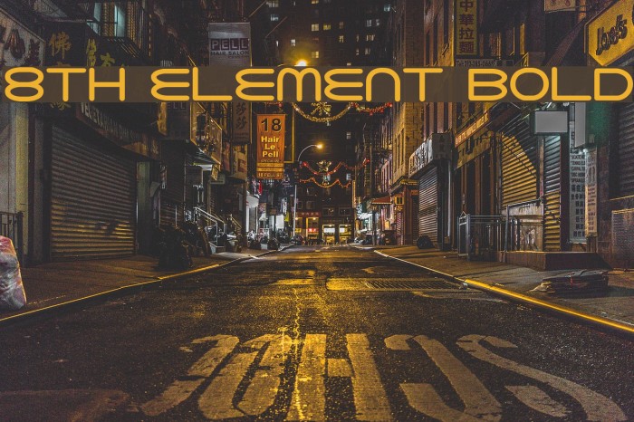 8th Element Bold Font examples
