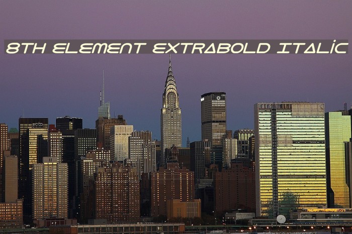 8th Element ExtraBold Italic Font examples