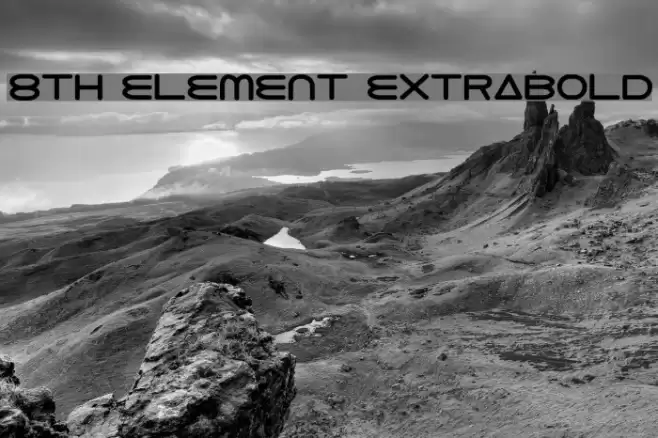 8th Element ExtraBold Fonte examples