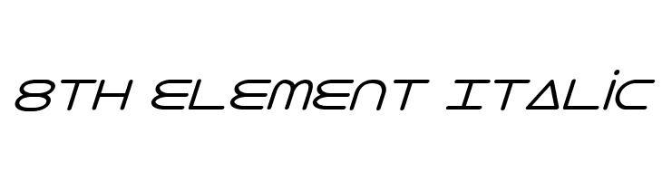 8th Element Italic Font