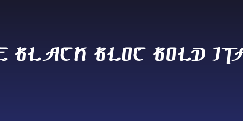 !The Black Bloc Bold Italic Social Header