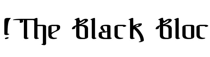 !The Black Bloc Fonte