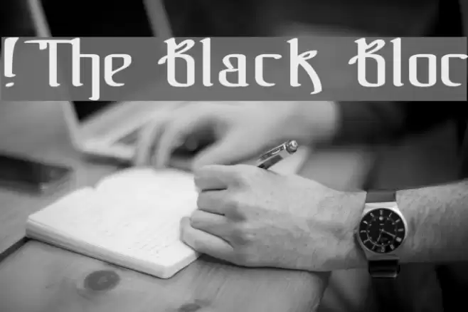 !The Black Bloc Schriftart examples