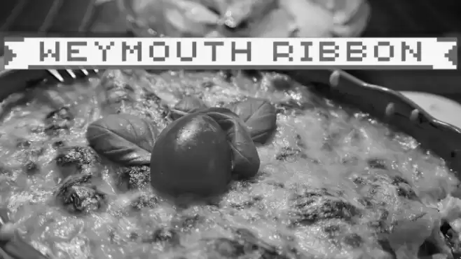 {Weymouth Ribbon} Font examples