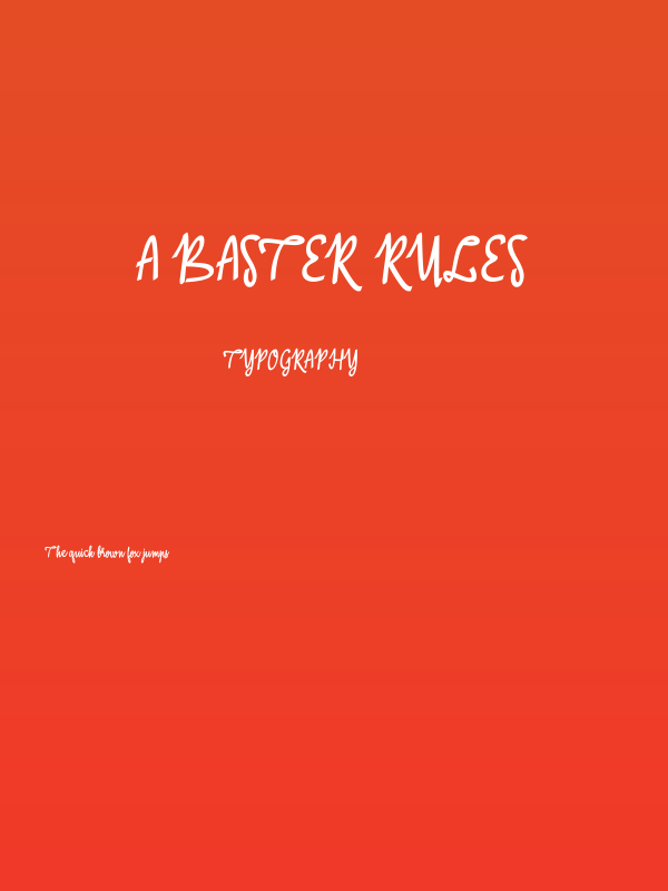 A Baster Rules Poster