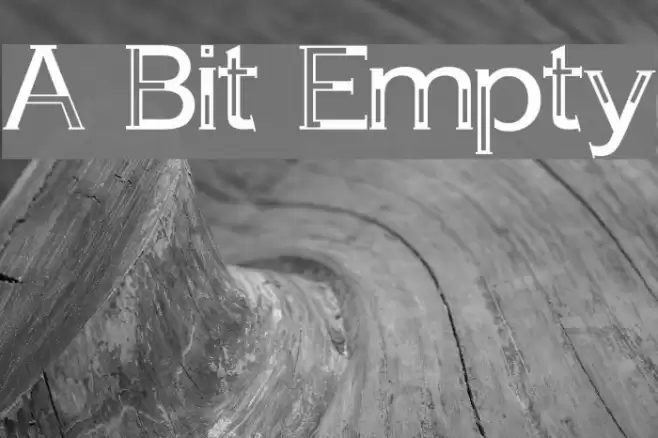 A Bit Empty フォント examples