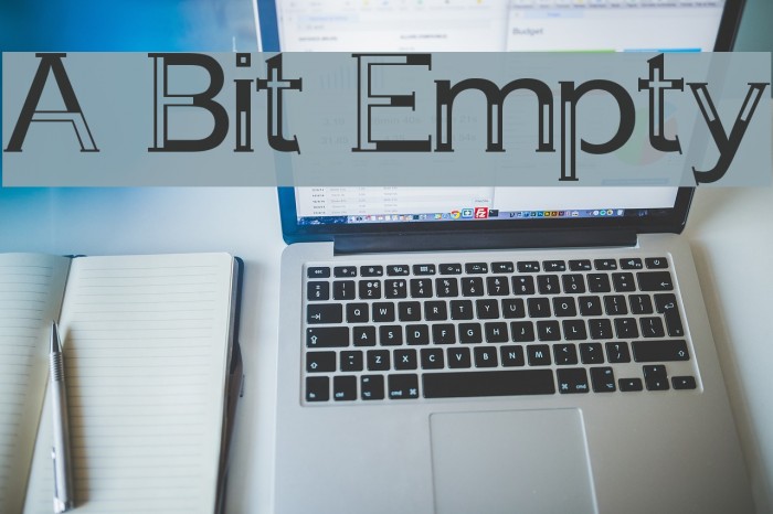 A Bit Empty Font examples