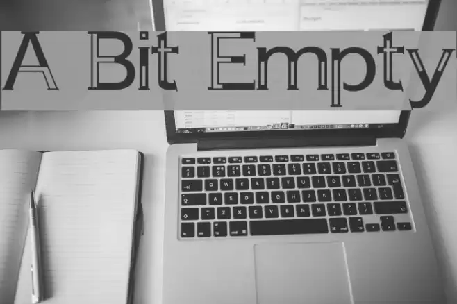A Bit Empty フォント examples