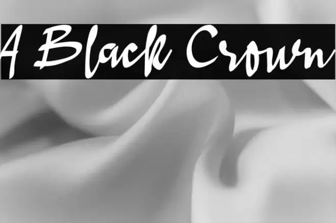 A Black Crown Font examples