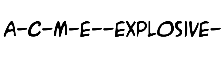 A-C-M-E--Explosive- 