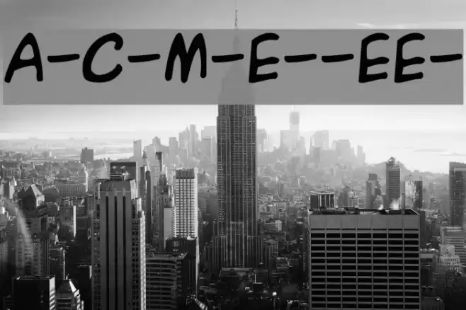 A-C-M-E--Explosive- Schriftart examples