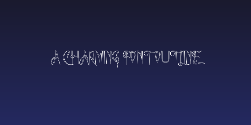 A Charming Font Outline Social Header