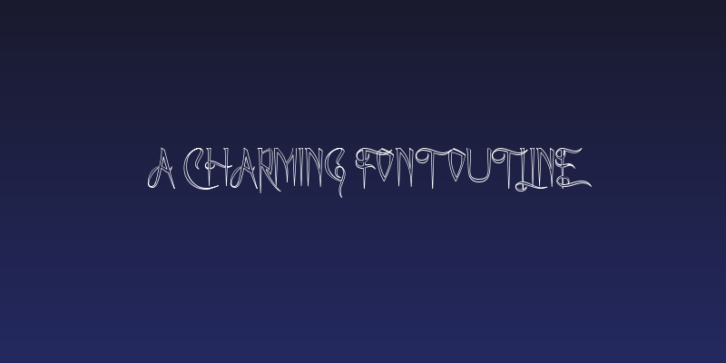 A Charming Font Outline Social Header