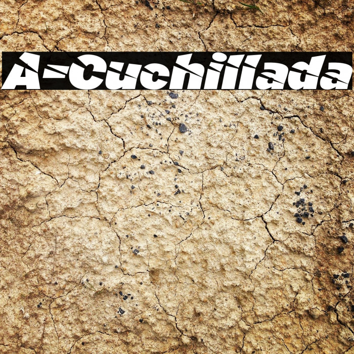 A-Cuchillada Font examples