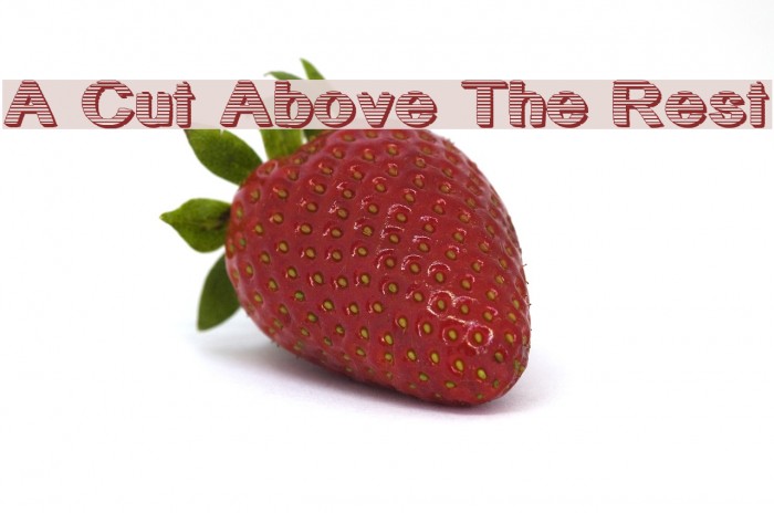 A Cut Above The Rest Font examples