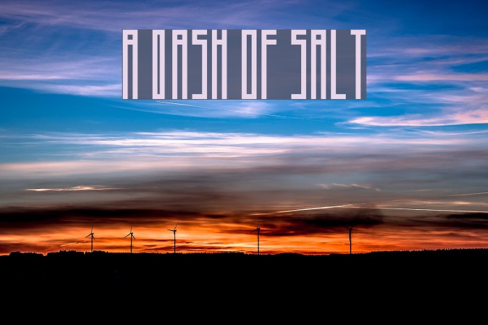A Dash of Salt Font examples