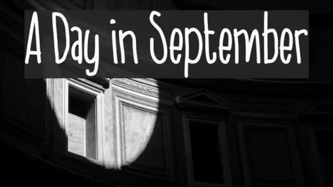 A Day in September फ़ॉन्ट examples