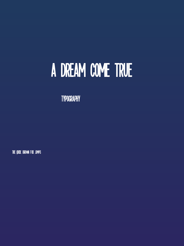 A Dream Come True Poster