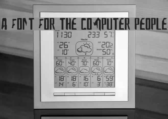 A Font For The Computer People Font examples