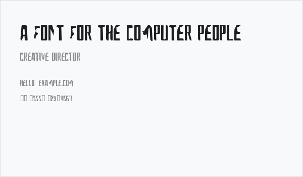 A Font For The Computer People Business Card