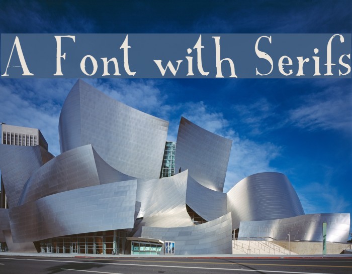 A Font with Serifs Font examples