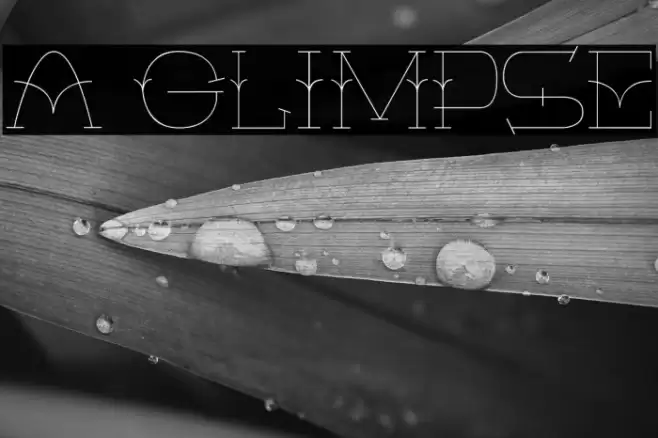 A Glimpse Font examples