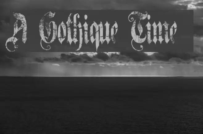 A Gothique Time Font examples