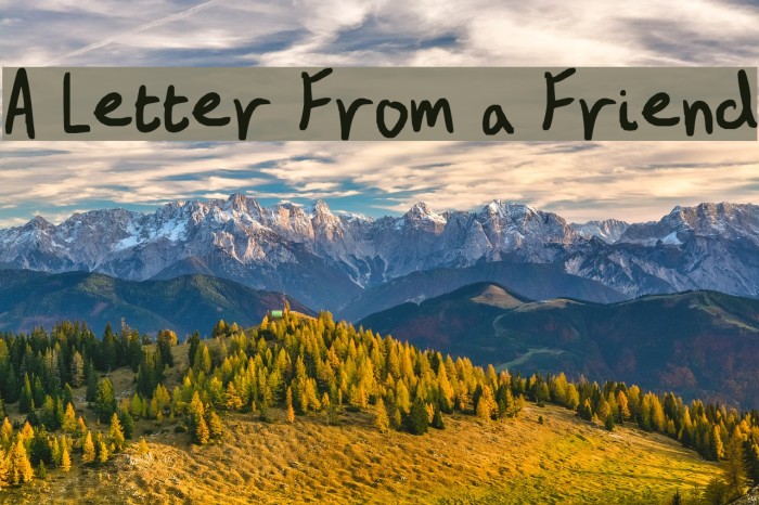 A Letter From a Friend Fonte examples