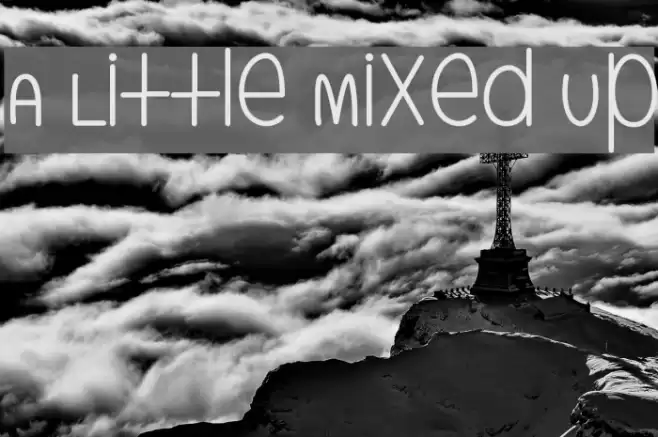 A Little Mixed Up Schriftart examples