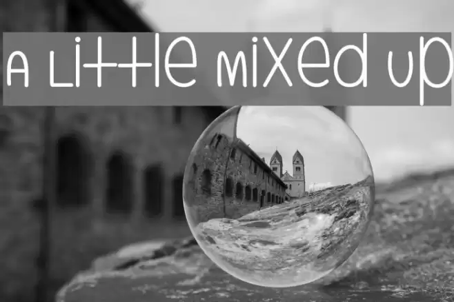 A Little Mixed Up Schriftart examples