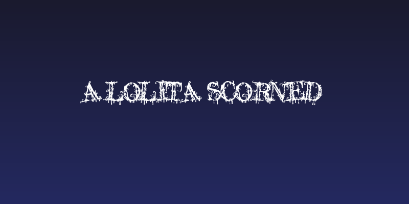 A Lolita Scorned Social Header