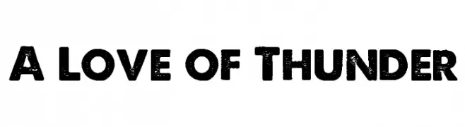 A Love of Thunder  Frei Schriftart Herunterladen