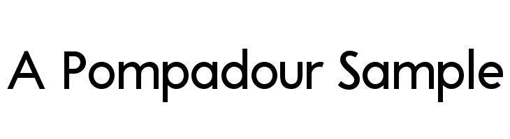 A Pompadour Sample Font