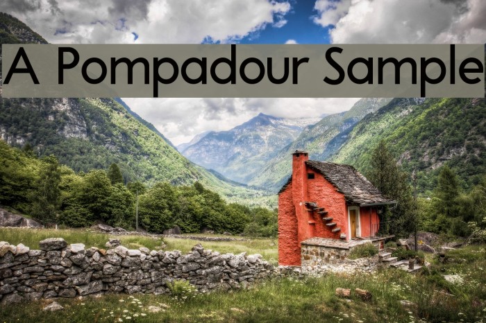 A Pompadour Sample Font examples