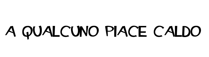 A Qualcuno Piace Caldo Font