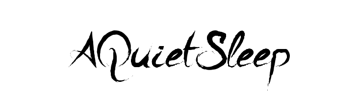 A Quiet Sleep フォント