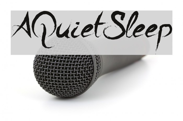 A Quiet Sleep フォント examples