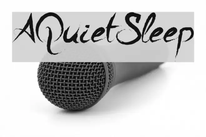 A Quiet Sleep Font examples