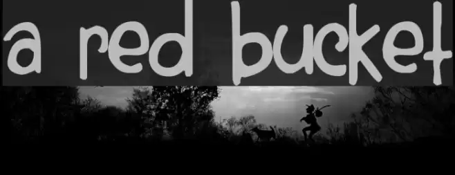 A Red Bucket Font examples