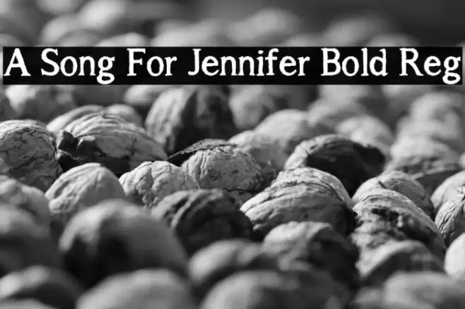 A Song For Jennifer Bold Reg Font examples
