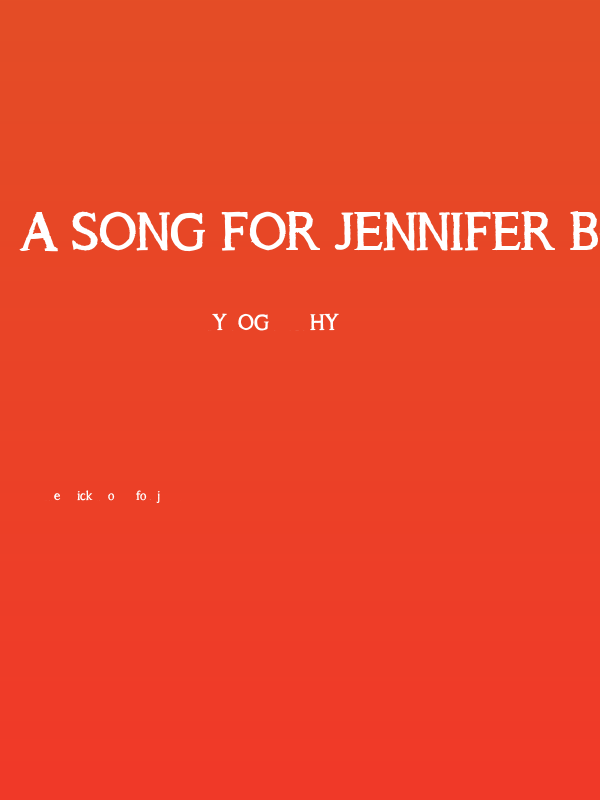 A Song For Jennifer Bold Reg Poster
