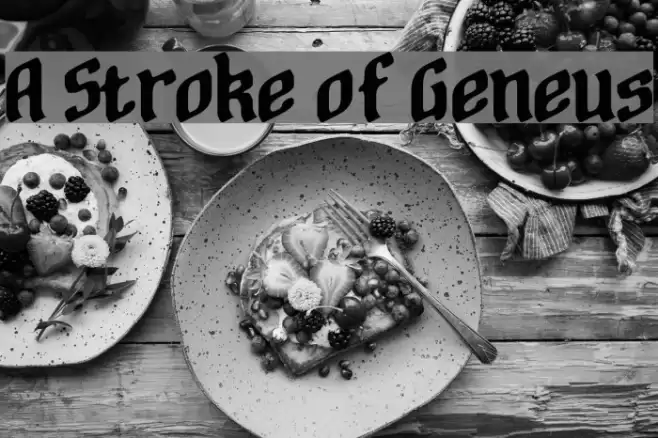 A Stroke of Geneus2 Font examples