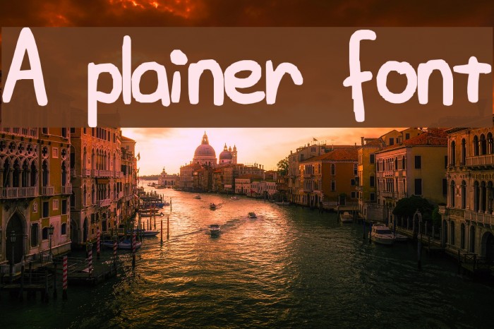 A plainer font Font examples