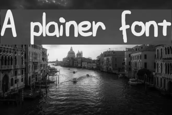 A plainer font Font examples