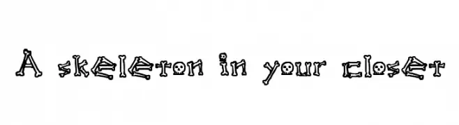 A skeleton in your closet  Free Fonts Download