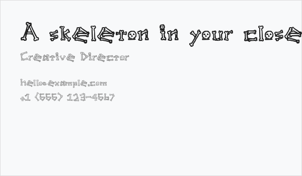 A skeleton in your closet Business Card