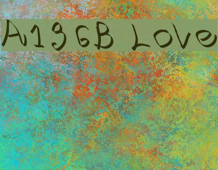 A136B Love Font examples