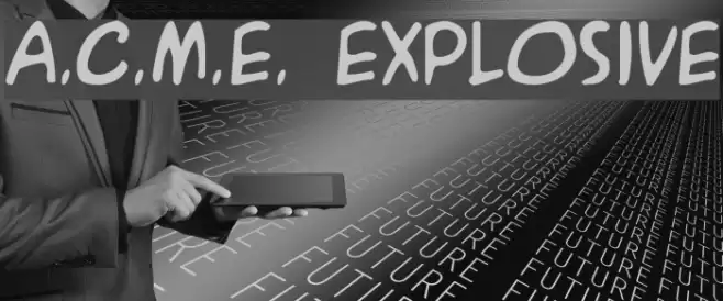 A.C.M.E. Explosive フォント examples