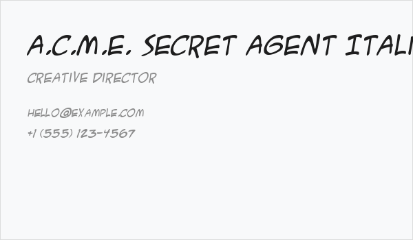 A.C.M.E. Secret Agent Italic Business Card
