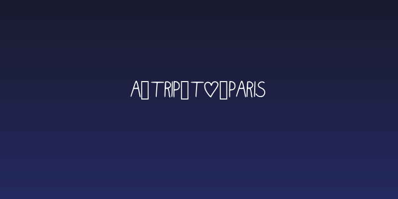 A_trip_to_Paris Social Header